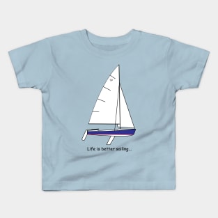 Flying Scot sailboat - Life is better sailing... Kids T-Shirt